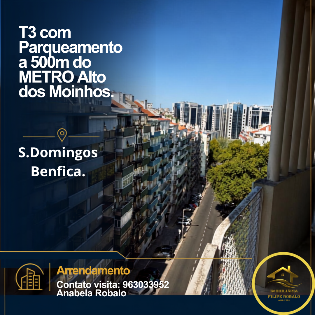 T3 com Parqueamento a 500m do METRO Alto dos Moinhos.